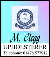 M Clegg Upholsterer Tel: 01476 577912
